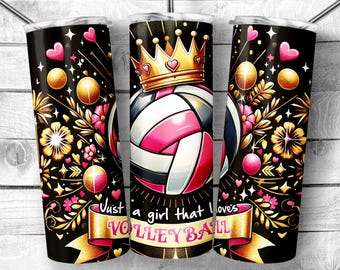 Just a Girl Who Loves Volleyball 20oz Skinny Tumbler Sublimation Design, Volleyball Queen Template, Sport Glam Wrap Digital Download