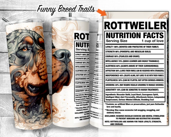 Rottweiler 20oz Skinny Tumbler Design, Rottie Dog Facts, Rott Dog Traits,  Dog Ingredient Tumbler, Dog Sublimation Wrap, Digital Download