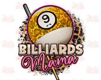 Billiards Mama Png, Girl pink nine ball Sublimation Design, pink leopard skin 9 ball Png, Lady Snooker PNG, Digital Download