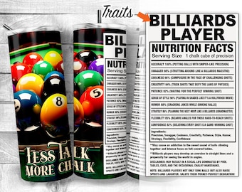 Billiards Player Less talk more chalk Player Facts 20oz Skinny Tumbler Design, Pool Lover Facts Ingredient Tumbler Wrap, Digital Download