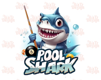 May include: A cartoon shark holding a pool cue with a pool ball in the background. The text "POOL SHARK" is written in a blue and white font.