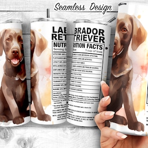 Chocolate Lab 20oz Skinny Tumbler Design, Mocha Lab Facts, Brown Labrador Traits, Dog Ingredient Tumbler, Sublimation Wrap, Digital Download