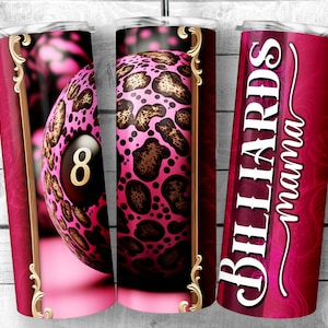 Billiards Mama 20oz Skinny Tumbler Sublimation Design, Pink 8 Ball Template - 3D Snooker Leopard Print Seamless 20oz Wrap, Digital Download