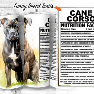 Brindle Cane Corso 20oz Skinny Tumbler Design, Italian Mastiff Dog Facts, Corso Dog Traits, Dog Ingredient Tumbler Wrap, Digital Download