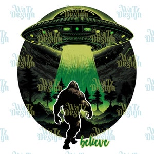 Bigfoot and aliens believe Png, Funny Sasquatch Sublimation Design, Yeti looking for a UFO png, green Bigfoot believes PNG Digital Download image 2