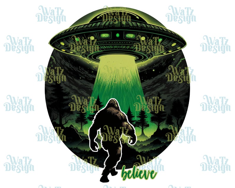 Bigfoot and aliens believe Png, Funny Sasquatch Sublimation Design, Yeti looking for a UFO png, green Bigfoot believes PNG Digital Download image 2