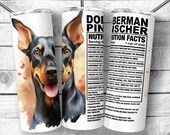Doberman Pinscher 20oz Skinny Tumbler Design, Dobie Dog Facts, Dobber Dog Traits, Ingredient Tumbler Sublimation Wrap, Digital Download