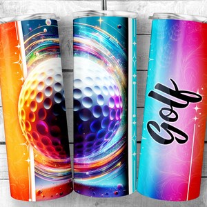 May include: Three different designs for a 20 oz. stainless steel tumbler. The first design features a colorful golf ball with a rainbow background. The second design features a colorful golf ball with a blue and teal background. The third design features a blue and pink ombre background with the word "Golf" in black text.