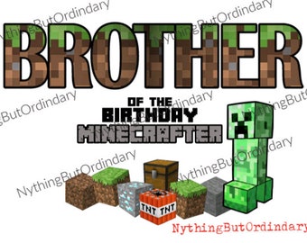 Brother of the Minecrafter Birthday SVG