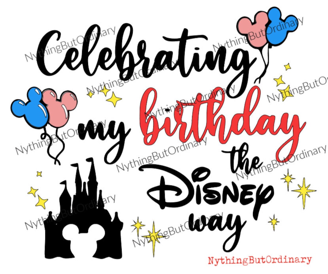 Celebrating My Birthday the Disney Way - Etsy