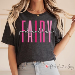 Fairy Godmother Shirt, Godmom Gift, Godmama Shirt, Godmother Proposal Gift, Godmom Shirt, Pregnancy Announcement Shirt, Baby Reveal Shirt