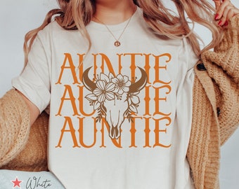 Auntie Western Shirt, Auntie Country T Shirt, New Auntie Gift, Aunt To Be Shirt, Future Aunt Gift, New Aunt Shirt, Cowgirl Auntie Shirt