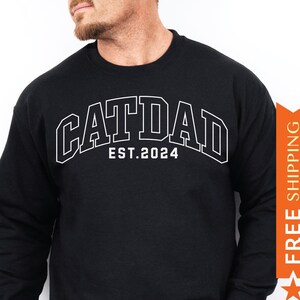 Custom Cat Dad Sweater, Customized Cat Dad Sweatshirt, Cat Dad Gift, Personalized Cat Dad Sweatshirt, New Cat Dad Gift, Cat Owner Gift, Est