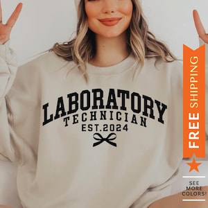 Custom Laboratory Technician Sweatshirt, Customized Lab Tech Sweater, Laboratory Technician Gift, Personalized Lab Tech Sweatshirt, Medical