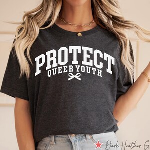 Protect Queer Youth Shirt, Non Binary Shirt, Queer Gift, Equality Shirt, Gay Pride Tee, Queer Shirt, LGBTQ Pride Shirt, Human Rights Tee