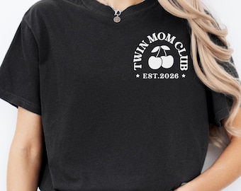 Comfort Colors® Custom Twin Mom Club Shirt, Twin Mom Gift, Twin Mom T Shirt, Expecting Mom Gift, Mom Of Twins Gift, Mom Of Twins Tee, Baby