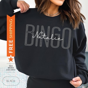 Custom Bingo Sweatshirt, Customized Bingo Sweater, Bingo Gift, Personalized Bingo Sweatshirt, Bingo Player Gift, Bingo Lover Gift, Name