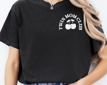 Comfort Colors® Twin Mom Club Shirt, Twin Mom Gift, Twin Mom T Shirt, Expecting Mom Gift, Mom Of Twins Gift, Mom Of Twins Tee, New Mom Gift
