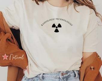 Radiologic Technologist Shirt, Rad Tech T Shirt, Rad Tech Gift, Radiologic Technologist Gift, XRay Tech Shirt, X Ray Technician Shirt, X-Ray