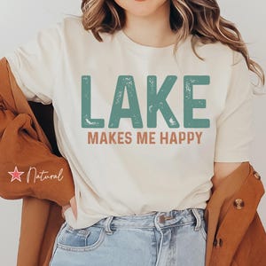 Lake Makes Me Happy Shirt, Lake T Shirt, Summer Gift, Lake Life Tee, Vacation Gift, Summer Camp Shirt, Lake Lover Gift, Summer Vacation