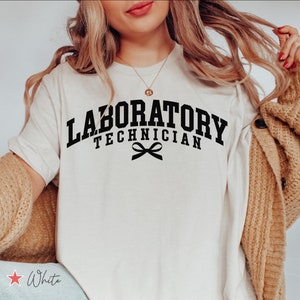 Laboratory Technician Shirt, Lab Tech Shirt, Laboratory Technician Gift, Lab Tech Shirt, Lab Tech Graduation Gift, Lab Tech Crewneck, Tee