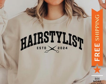 Custom Hairstylist Sweatshirt, Customized Hairstylist Sweater, Hairstylist Gift, Personalized Hair Stylist Sweatshirt, Beautician Gift