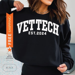Custom Vet Tech Sweatshirt, Customized Veterinary Technician Sweater, Vet Tech Gift, Personalized Vet Tech Sweatshirt, Veterinarian Gift