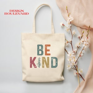 Be Kind Pine Tree Tote Bag, Nature Lover Positivity Tote Bag, Tree Hugger Inspirational Tote Bag, Outdoorsy Gift, Hiking Lover Be Kind Tote