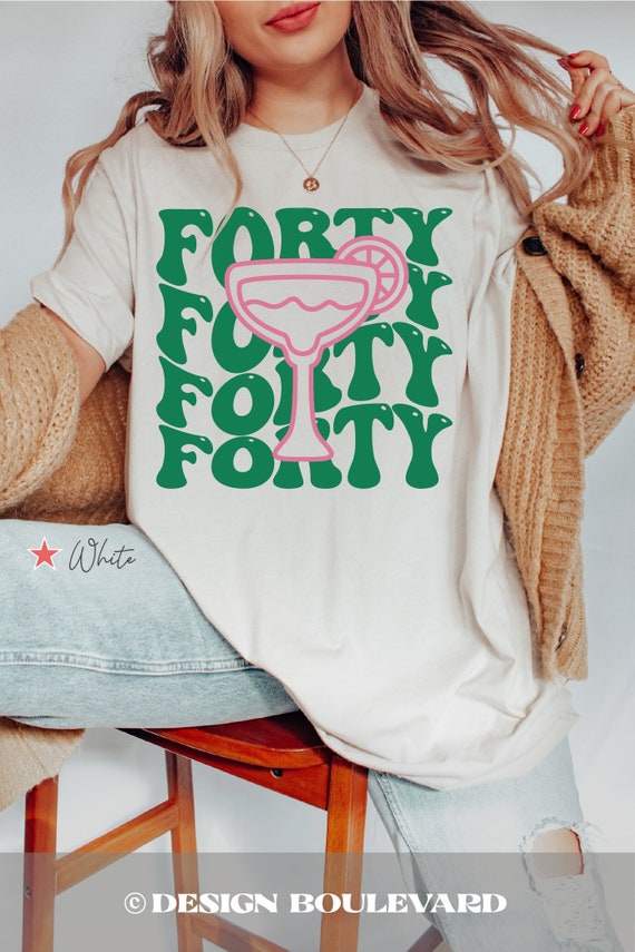 40 Birthday Shirt, 40th Birthday T Shirt, 40th Birthday Gift, Birthday Party Shirt, Margarita Shirt, 40 Years Old Gift, Forty Birthday Shirt