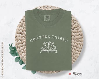 Comfort Colors® Chapter Thirty Shirt, 30 Birthday Shirt, 30th Birthday Gift, Turning 30 Tee, Turning 30 Gift, Chapter 30 Shirt, Book Club