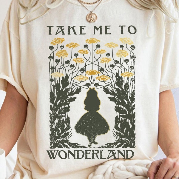 Vintage Take me to Wonderland Disney Alice in Wonderland Shirt, Alice in Wonderland Floral T-Shirt, Alice Floral Shirt, Disney Trip Shirt