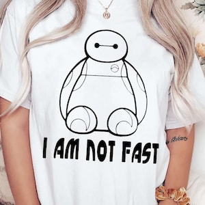 Cute I&#39;m Not Fast Disney Baymax Shirt, Baymax I&#39;m Not Fat Disney Shirt, Baymax Shirt, Chubby Baymax Shirt, Disney Gift