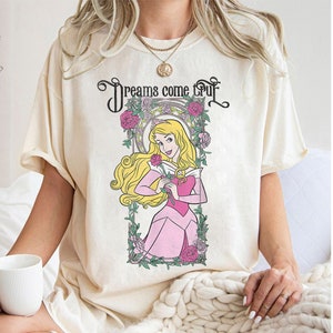 Dream Come True Aurora Shirt, Princess Aurora Tee, Disney Princess Shirt, Sleeping Beauty Tees, Disney Trip Shirt