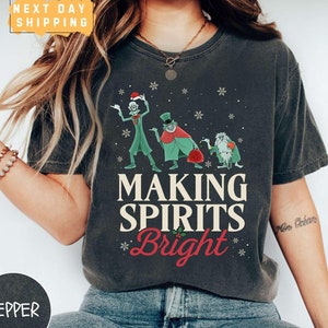 Making Spirits Bright Hitchhiking Ghosts Santa Hat Shirt, Hitchhiking Ghosts Christmas Shirt, The Haunted Mansion Xmas Shirt