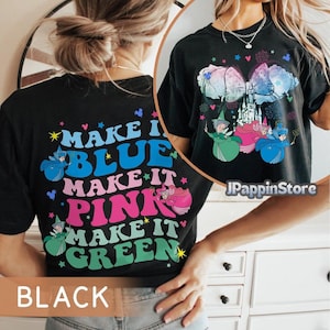 Fairy Godmother Shirt, Make It Blue Pink Green Tee, Sleeping Beauty Inspired T-Shirt, Flora Fauna Merryweather Disney Castle Shirt