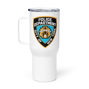 NYPD New York Police Department Patch Logo And &quot;Fidelis Ad Mortem&quot; 25oz Travel Mug With A Handle And Lid