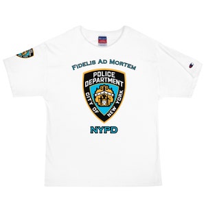NYPD New York Police Department Patch Logo And &quot;Fidelis Ad Mortem&quot;  Men&#39;s High Quality Champion Brand T-Shirt