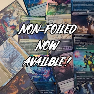 May include: A collection of Magic: The Gathering trading cards, featuring various card types like enchantments and creatures. The cards display colorful artwork and text, with the words "NON-FOLLED NOW AVAILABLE!" prominently displayed.