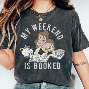 My weekend is booked belle shirt hot sale