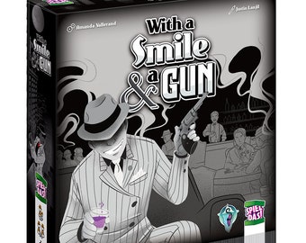 With a Smile & a Gun