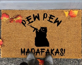 Pew Pew Madafakas Funny Coir Mat, Coir Front Door Welcome Mat, Quote Doormat, Funny DoorMat