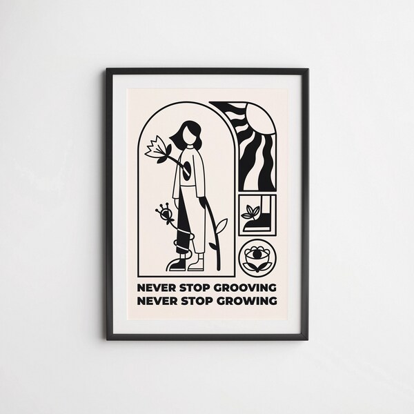 Self Care Poster, Never Stop Grooving, Minimalistic Poster Design, Poster Wall Art, Digital Print
