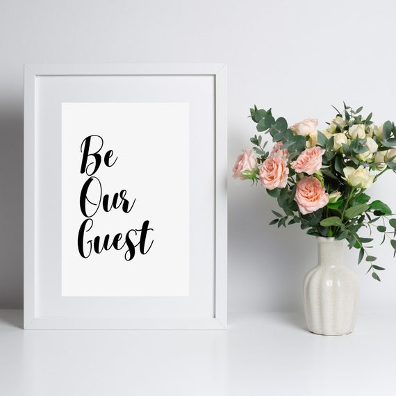 Be Our Guest Printable Sign Wall Art Home Decor Guest Room - Etsy