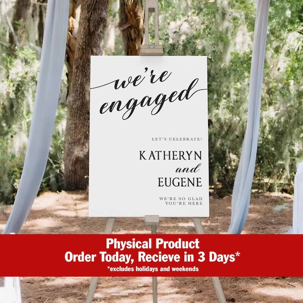 We're Engaged Party Welcome Sign Foam Core Board Printing Physical Product Custom Welcome Sign Wedding Sign Custom We're Engaged