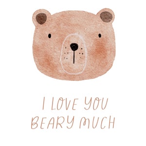 テディベアの絵が描かれた「I Love You Beary Much」の引用文（SVG、PNG、JPG） - 愛する人へのプレゼントに最適！