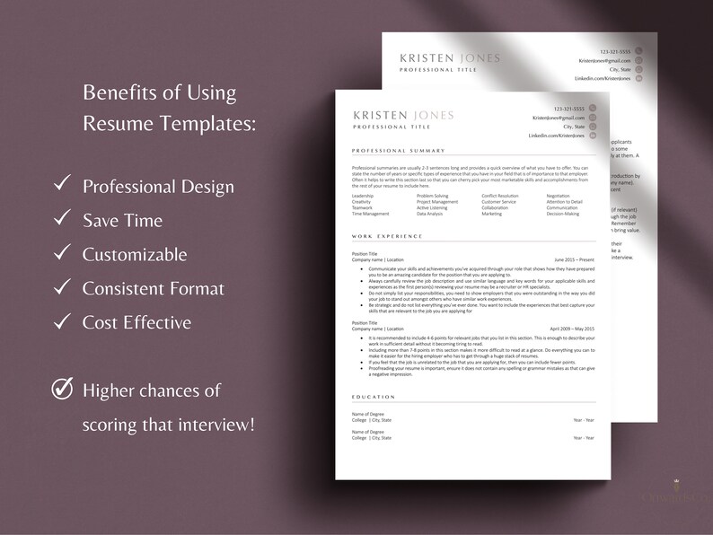 May include: A resume template with a checklist of benefits for using resume templates. The benefits include professional design, saving time, being customisable, having a consistent format, and being cost effective. The template also includes a section for professional summary, work experience, and education.
