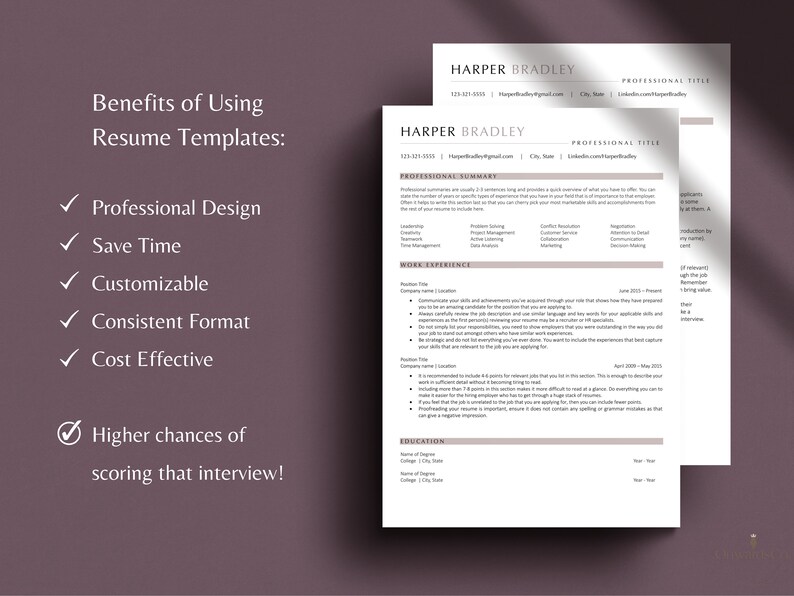 May include: A resume template with a list of benefits for using resume templates. The benefits include professional design, saving time, being customisable, having a consistent format, and being cost effective. The template also includes a professional summary, work experience, and education sections.