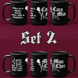 Cara Mia & Mon Cher Matching Couples Mugs, 11oz or 15oz | Morticia