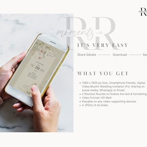 May include: A digital invitation for a Muslim wedding. The invitation is displayed on a smartphone screen. The invitation features a floral design and the text "Date & Time" and "29 June 2023". The text "It's Very Easy" is displayed above the smartphone. The text "Share Details - Download - Send" is displayed below the smartphone. The text "What You Get" is displayed below the text "Send". The text "1080 x 1920 px Size, Smartphone friendly, digital, Video Muslim Wedding Invitation (For sharing on social media, Whatsapp or Email)" is displayed below the text "What You Get". The text "2 Revision Rounds to finalize the text & formatting" is displayed below the text "1080 x 1920 px Size, Smartphone friendly, digital, Video Muslim Wedding Invitation (For sharing on social media, Whatsapp or Email)". The text "Video Format: HD Mp4" is displayed below the text "2 Revision Rounds to finalize the text & formatting". The text "Playable on any video-supporting devices" is displayed below the text "Video Format: HD Mp4". The text "4 JPEGs of all slides" is displayed below the text "Playable on any video-supporting devices".