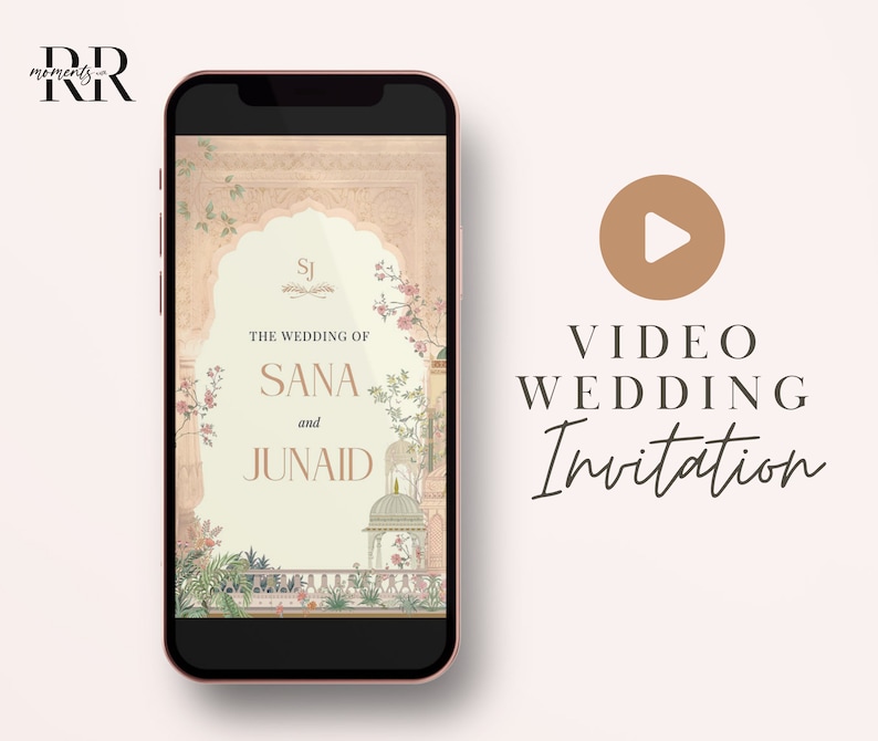 May include: A video wedding invitation with a play button icon. The invitation features a traditional Indian design with a floral border and a text overlay that reads "The Wedding of Sana and Junaid".